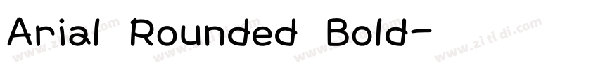 Arial Rounded Bold字体转换
